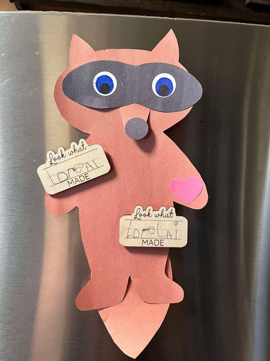 Look At What I Made! Fridge Magnet