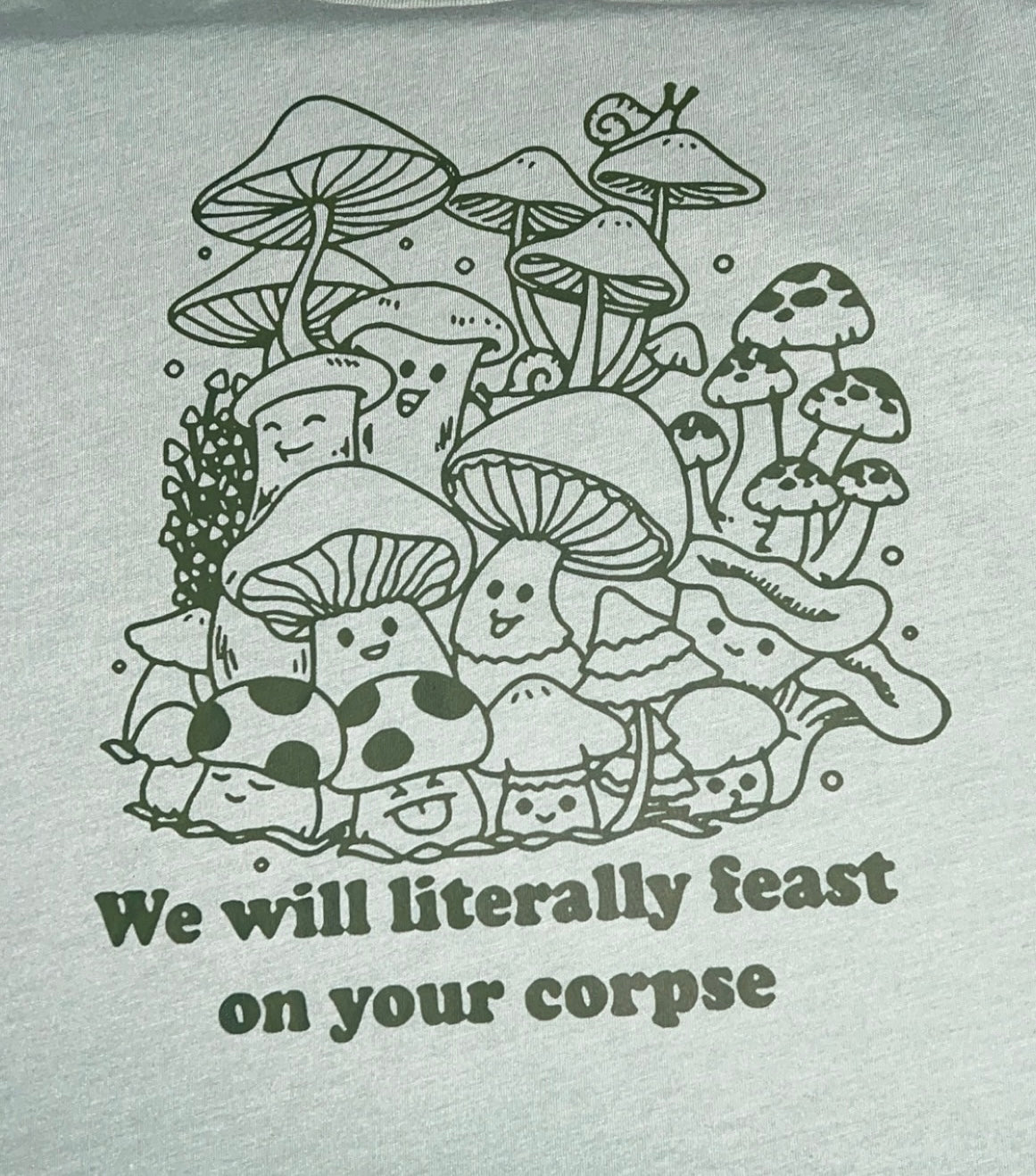 We Will Literally Feast On Your Corpse