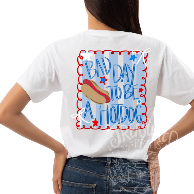 Bad Day To Be A Hot Dog Tee