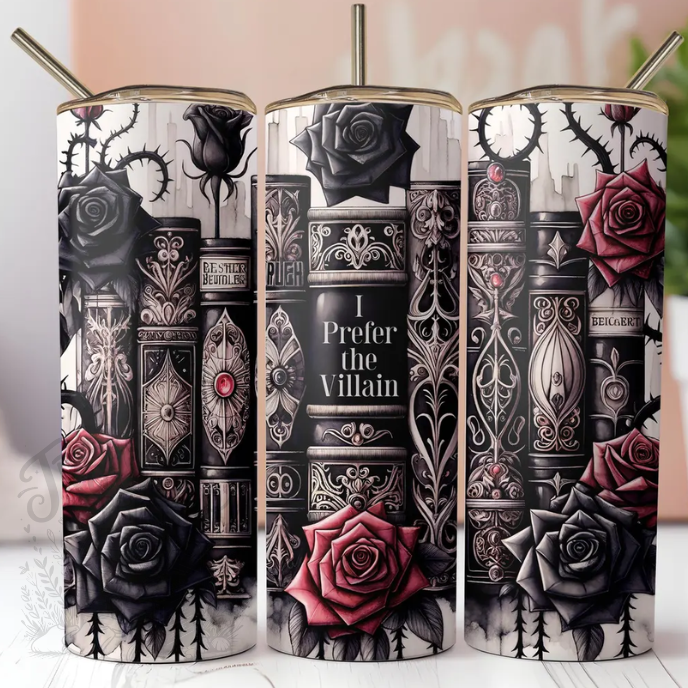 I Prefer The Villian 20 oz Tumbler