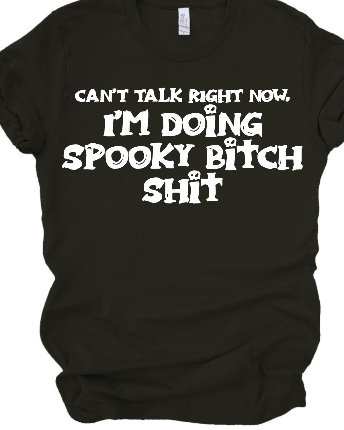 Spooky Bitch Shit