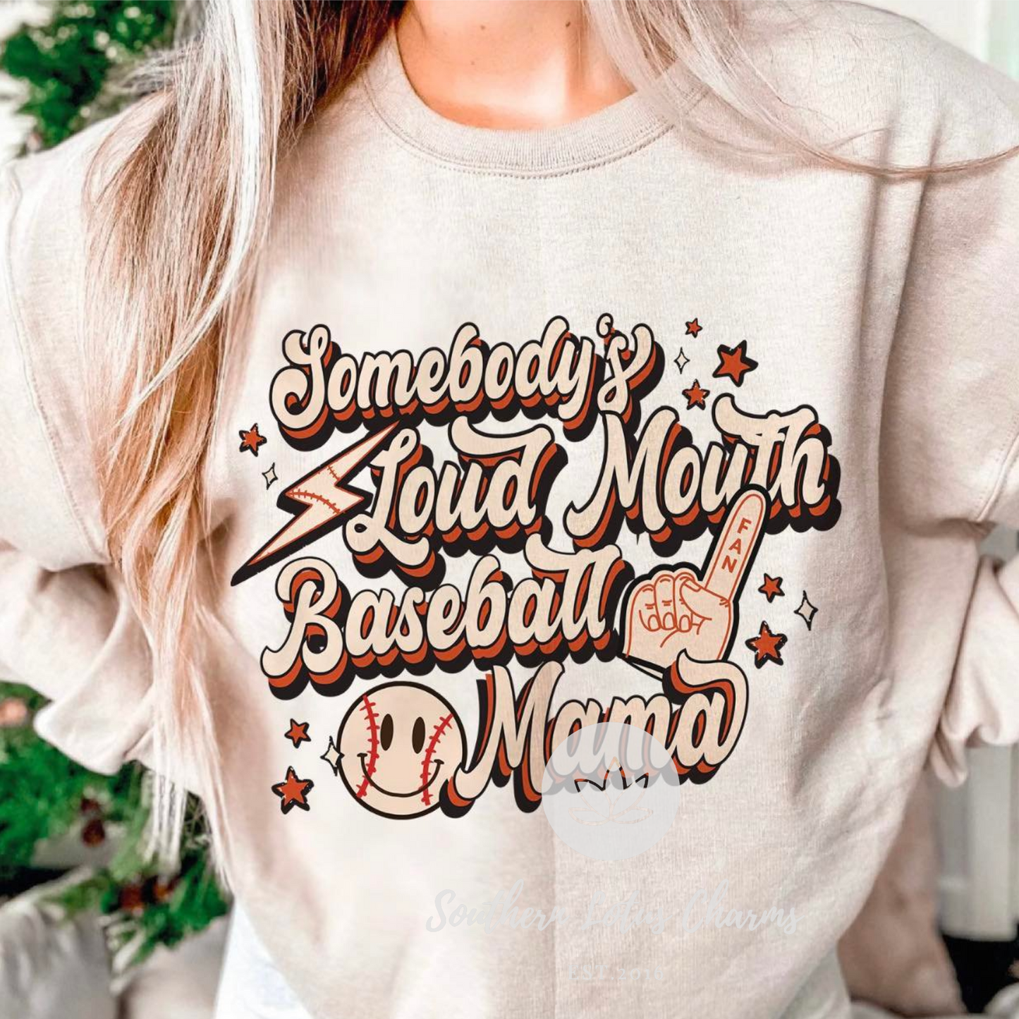 Somebody's Loud Mouth Baseball Mom