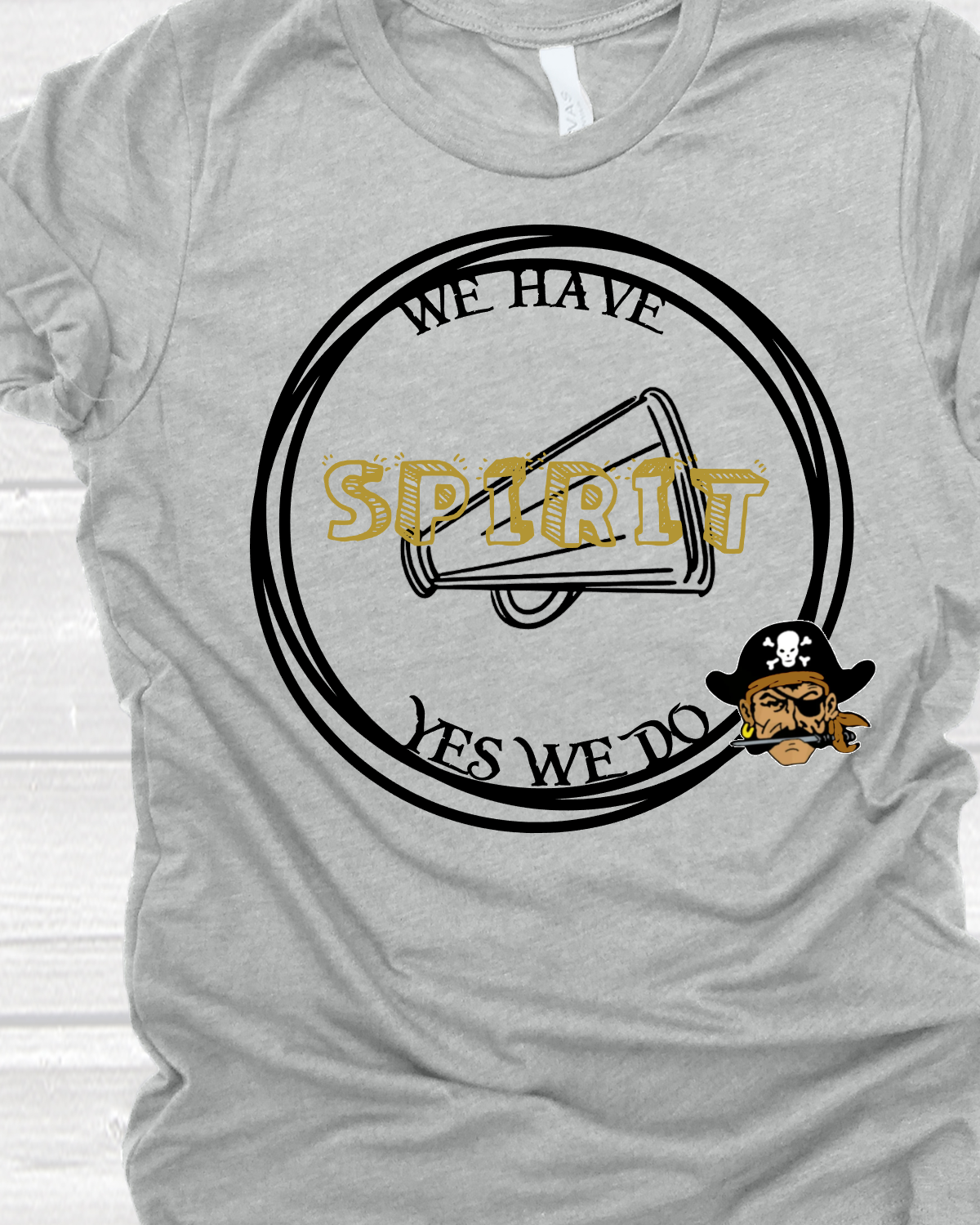 We Have Spirit Tee #p221