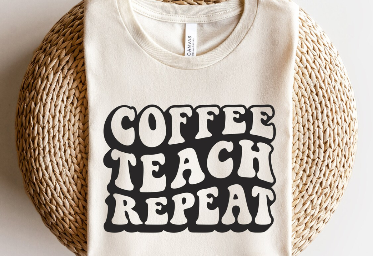 Coffee Teach Repeat