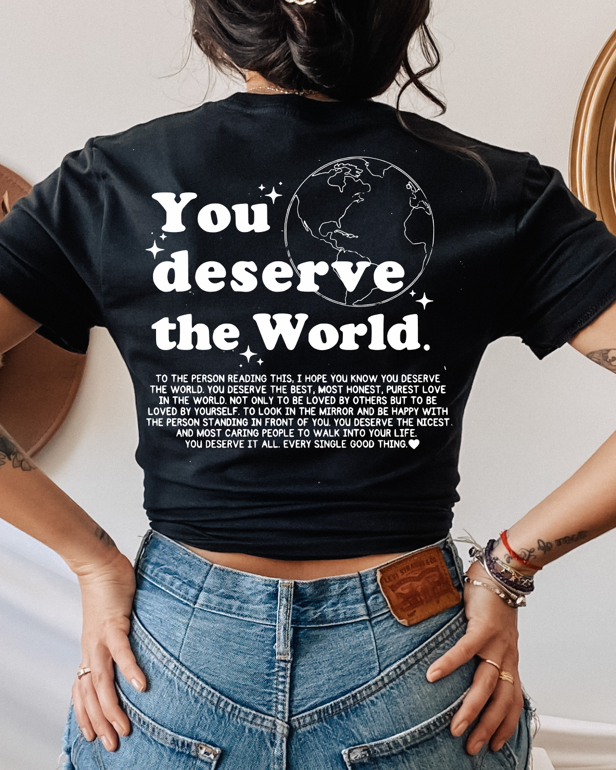 You Deserve The World