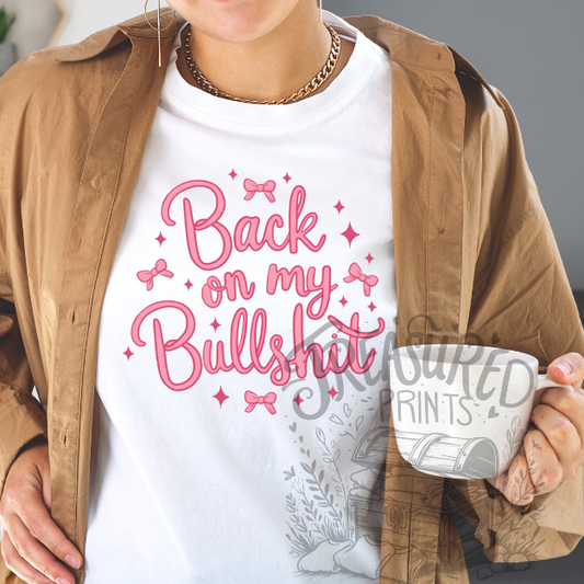 Back On My BS Bows Tee