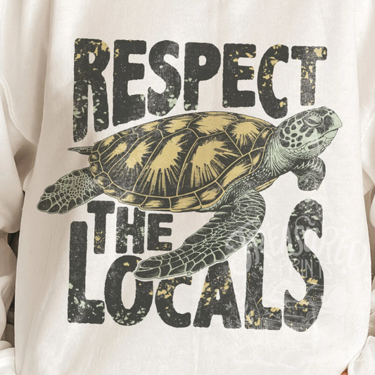 Respect The Locals-SeaTurtle Tee