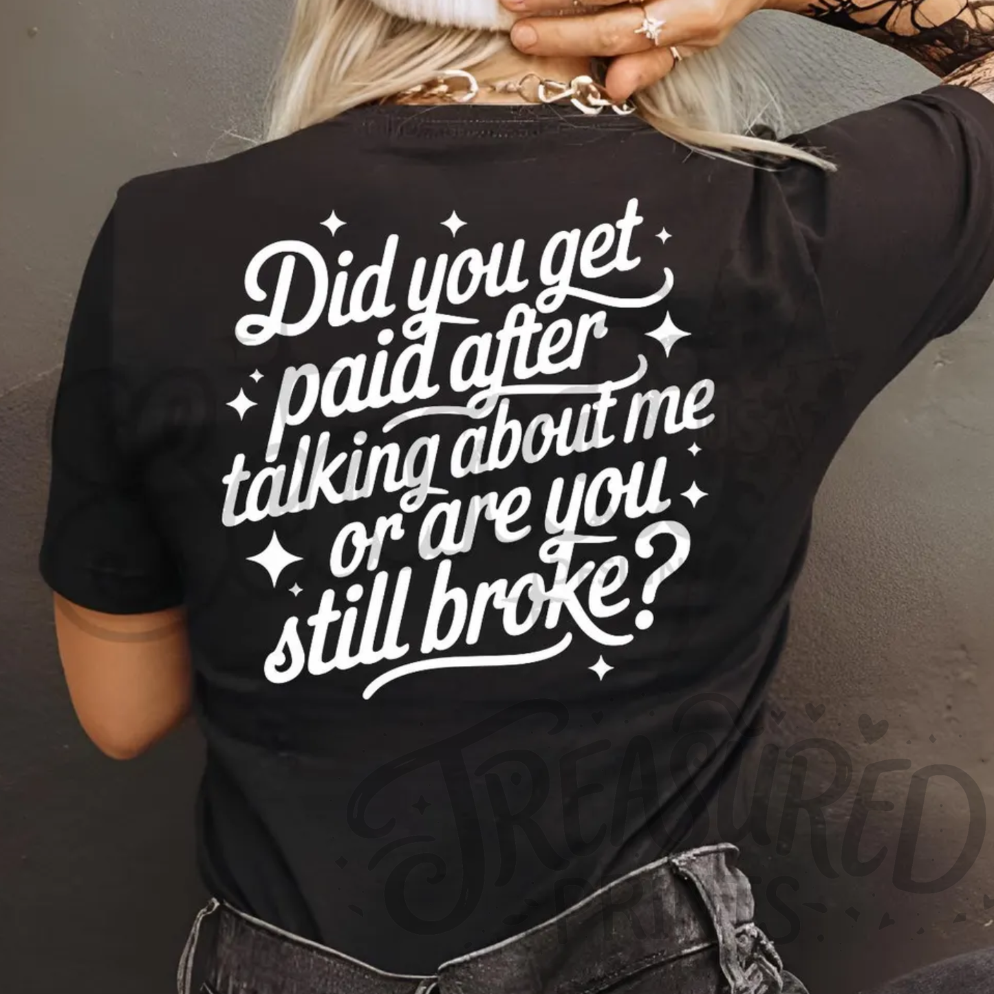 Are You Still Broke? Tee