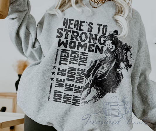 Here's To Strong Women Barrel Horse