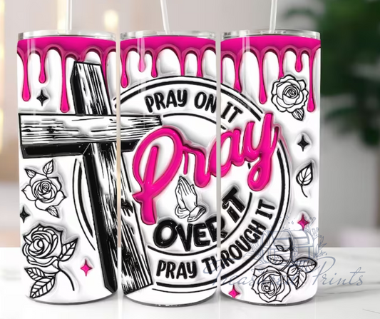 Pray Pray Pray