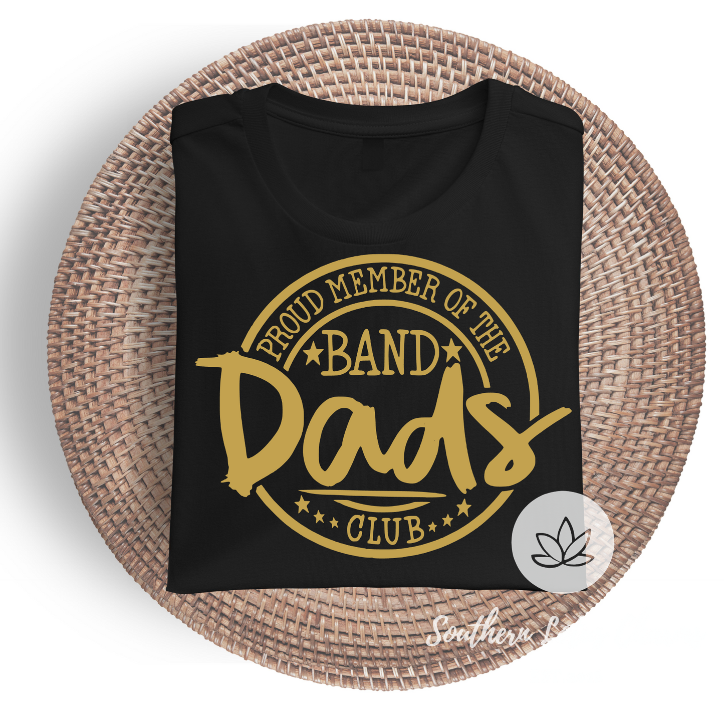 Proud Member of Band Dad Club