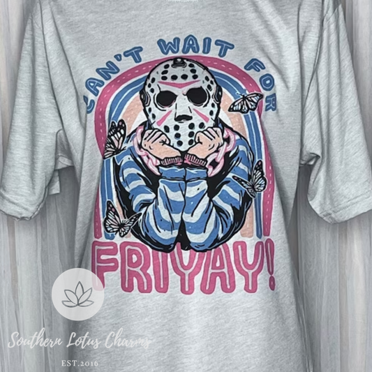 Can't Wait For Fri-YAY