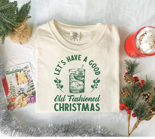 Good Ol' Fashioned Christmas