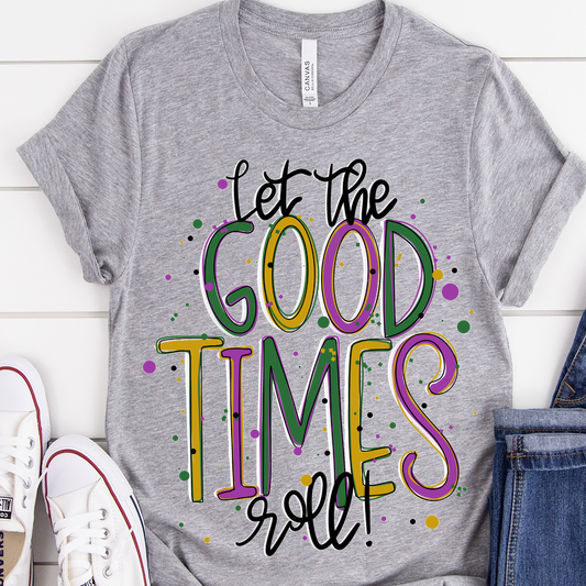 Let The Good Times Roll