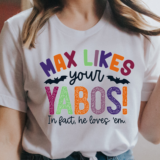 Max Likes Your Yabos