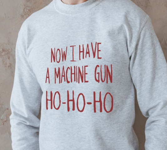 Now I Have A Machine Gun