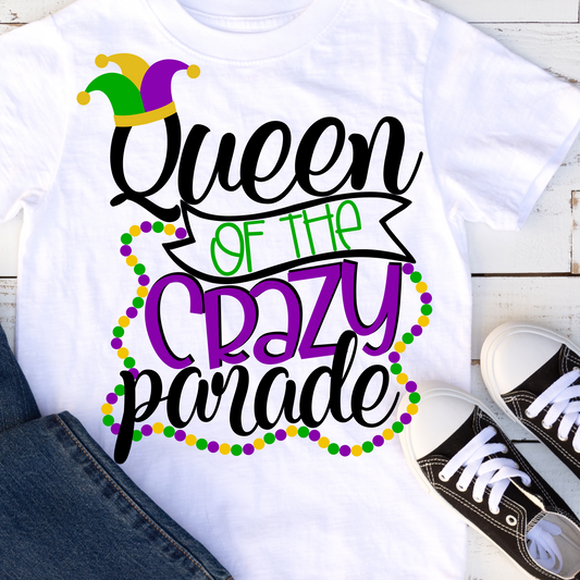 Queen Of The Crazy Parade