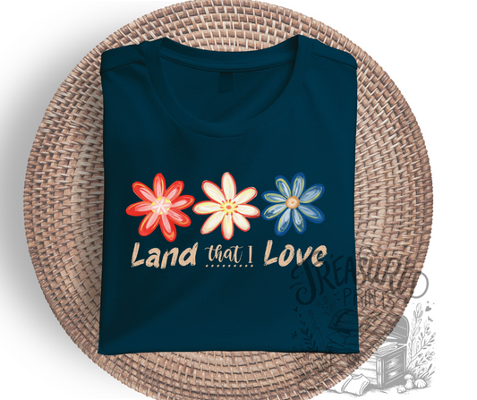 Land That I Love Tee