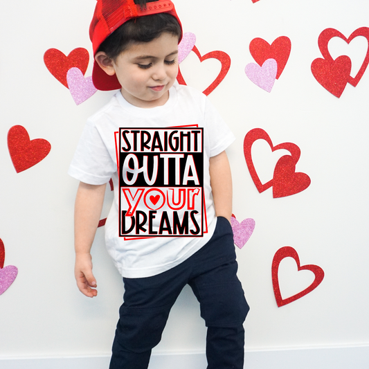 Straight Outta Your Dreams