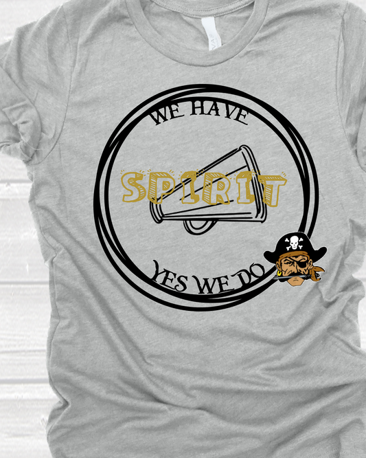 We Have Spirit Tee  #p221