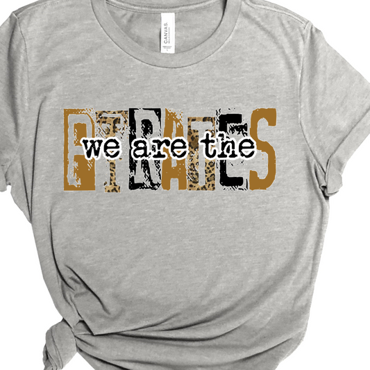 We are the Pirates Tee #p226